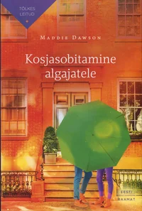 Kosjasobitamine algajatele