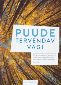 Puude tervendav vägi