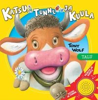 Katsu, tunne ja kuula