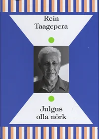 Julgus olla nõrk