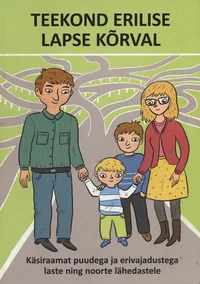 Teekond erilise lapse kõrval