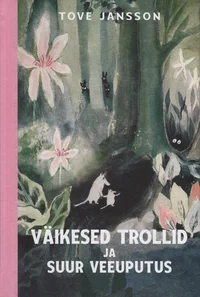 Väikesed trollid ja suur veeuputus
