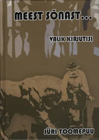 Meest sõnast...