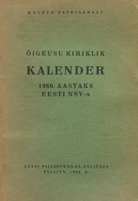 Õigeusu kiriklik kalender 1960. aastaks Eesti NSV-s