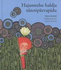 Hajameelse haldja sünnipäevapidu