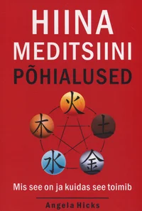 Hiina meditsiini põhialused