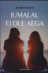 Jumalal ei ole aega