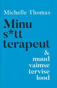 Minu s*tt terapeut