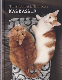 Kas kass…? 