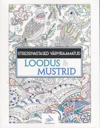 Stressivastased värviraamatud: loodus ja mustrid