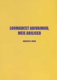 Loomadest abivaimud, meie abilised