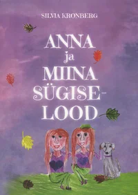 Anna ja Miina sügiselood