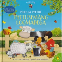 Pille ja Peetri peitusemäng loomadega