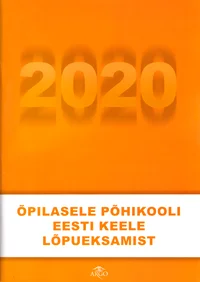 Õpilasele põhikooli eesti keele lõpueksamist 2020