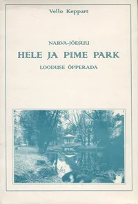 Narva-Jõesuu Hele ja Pime park