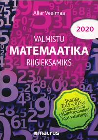 Valmistu matemaatika riigieksamiks 2020