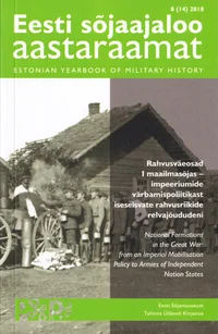 Eesti sõjaajaloo aastaraamat. Estonian Yearbook of Military History