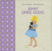 Anni uhke uudis