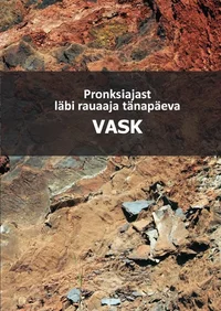 Pronksiajast läbi rauaaja tänapäeva