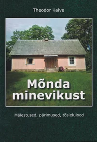 Mõnda minevikust