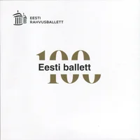 Eesti ballett 100