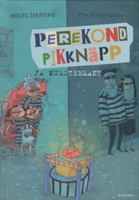 Perekond Pikknäpp ja kuldteemant