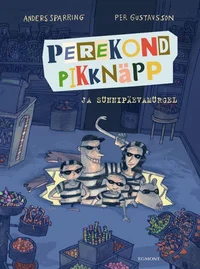Perekond Pikknäpp ja sünnipäevamürgel