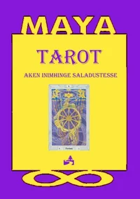 Tarot - aken inimhinge saladustesse