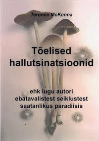 Tõelised hallutsinatsioonid
