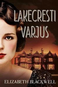 Lakecresti varjus