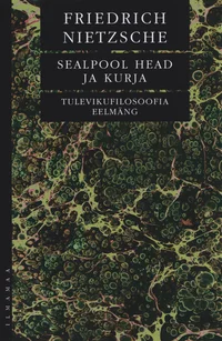 Sealpool head ja kurja