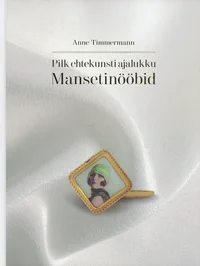 Pilk ehtekunsti ajalukku