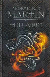 Tuli ja veri
