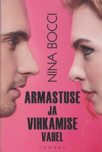 Armastuse ja vihkamise vahel