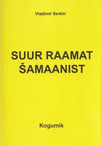 Suur raamat šamaanist P 2020