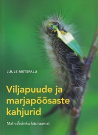 Viljapuude ja marjapõõsaste kahjurid