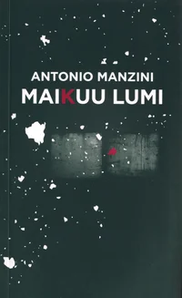 Maikuu lumi