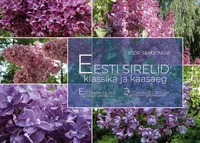 Eesti sirelid. Estonian lilacs. Эстонские сирени