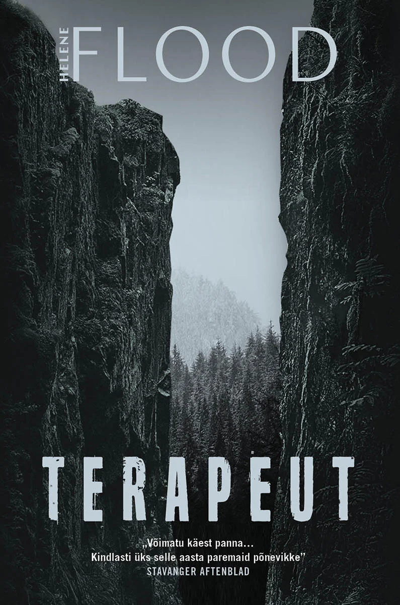 Terapeut - Helene Flood (Rahva Raamat, 2020). Tumehall foto kõrgetest kaljuseinte vahelt avanevast kitsast kurust, mille põhjas paistab väike inimfiguur ja kauguses rohelised puud. Atmosfäärne ja klaustrofoobiline meeleolu rõhutab pinget ja isoleeritust.