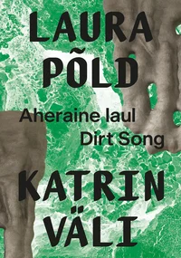 Aheraine laul. Dirt song
