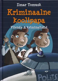 Kriminaalne koolipapa