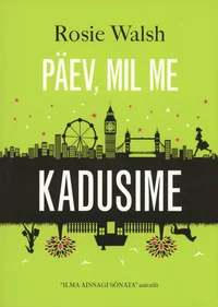 Päev, mil me kadusime