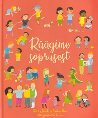 Räägime sõprusest