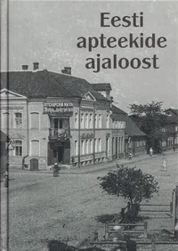 Eesti apteekide ajaloost
