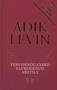 Tervisenõuanded elukogenud arstilt