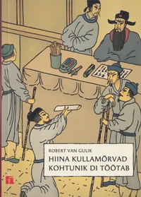 Hiina kullamõrvad. Kohtunik Di töötab