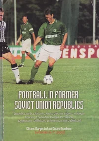 Football in former Soviet Union Republics