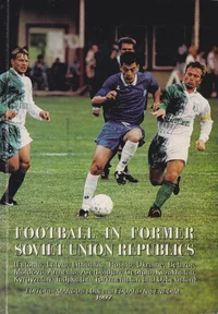 Football in former Soviet Union Republics