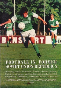 Football in former Soviet Union Republics
