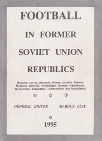 Football in former Soviet Union Republics